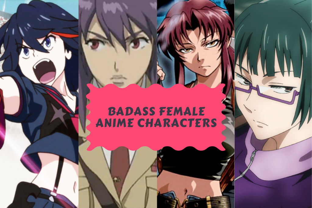 Badass Female Anime Characters