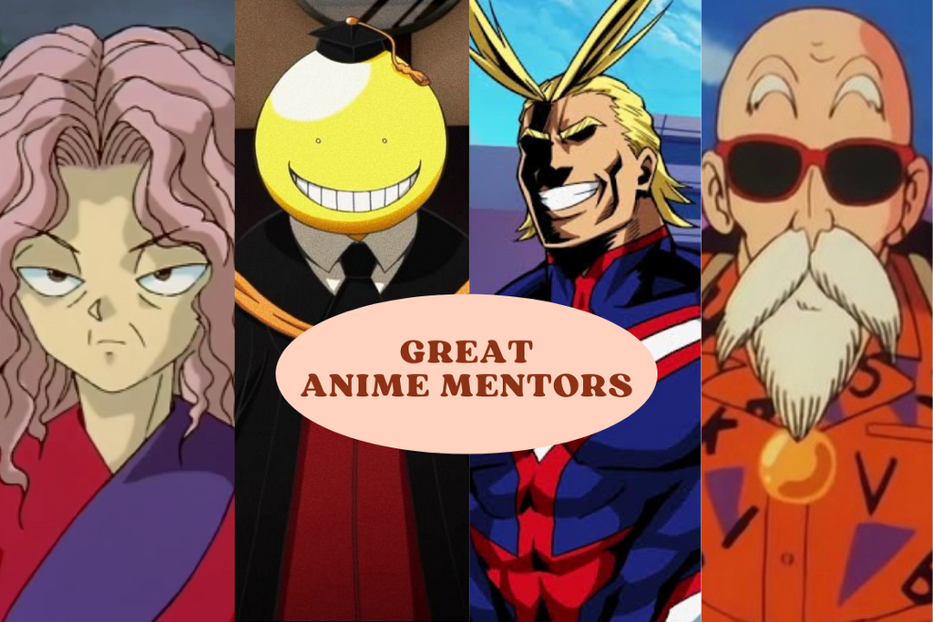 Great Anime Mentors