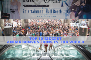 Top 10 Biggest Anime Conventions in the World